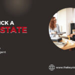 How to Choose a Real Estate Agent