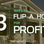 How to Flip Houses for Profit