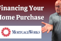 Financing Your Home Purchase: What Are Your Options