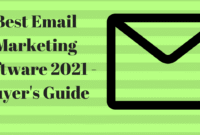 Best Email Marketing Software 2018 - Buyer's Guide How to Sell Software for Email List Management and Growth
